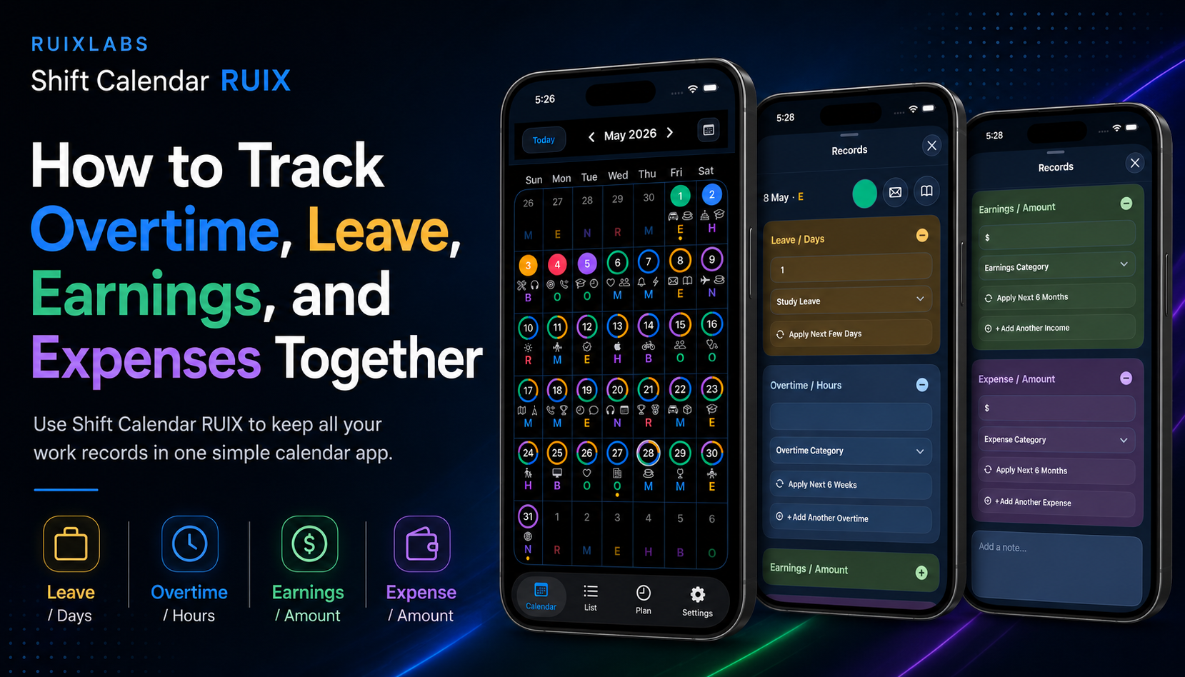 Shift Calendar RUIX app showing calendar and records pages for tracking overtime, leave, earnings, and expenses together.