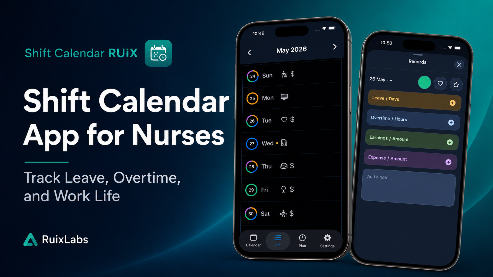 Shift Calendar RUIX app for nurses showing leave overtime earnings expense and work life tracking