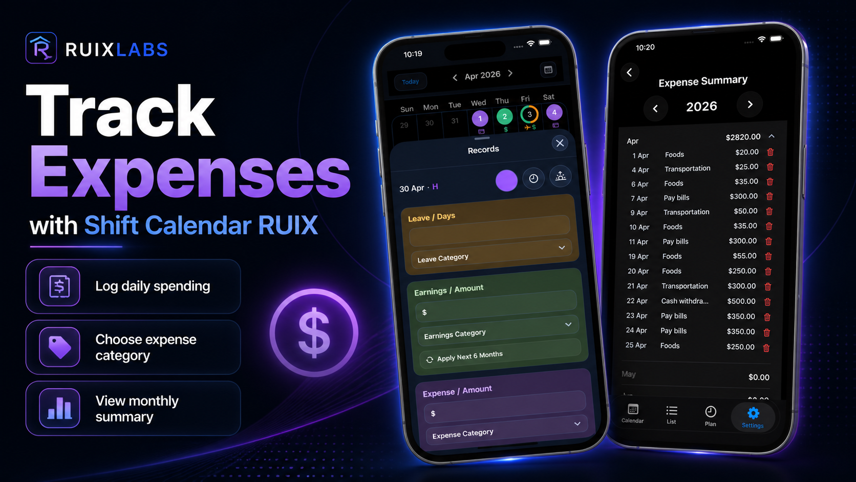 Track Expenses with Shift Calendar RUIX app showing daily expense entry and monthly expense summary.