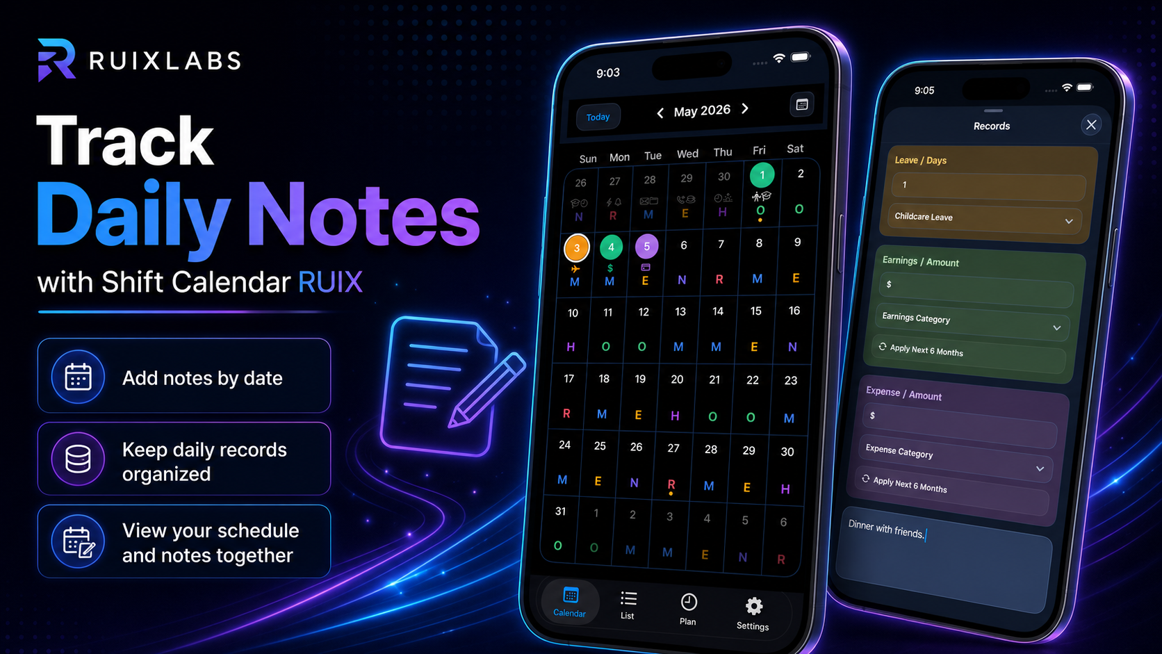 Track Daily Notes with Shift Calendar RUIX app showing calendar view and daily note entry screen.